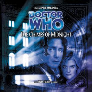 Doctor Who: The Chimes of Midnight (Big Finish Monthly Range #29)