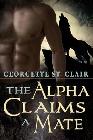 The Alpha Claims A Mate (Blue Moon Junction #1)