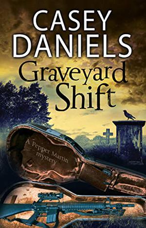 Graveyard Shift by Casey Daniels