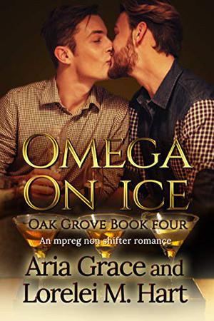 Omega on Ice (Oak Grove #4)