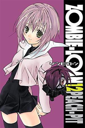 Zombie-Loan, Vol. 12 (Zombie-Loan #12)