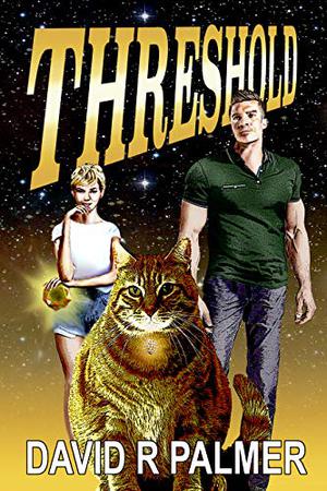 Threshold by David R. Palmer