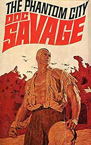 The Phantom City by Kenneth Robeson