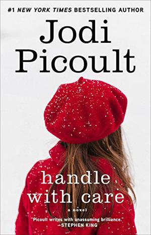 Handle with Care by Jodi Picoult, Rainer Schumacher
