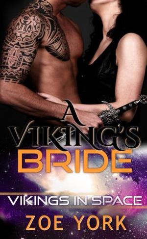 A Viking's Bride  (Vikings in Space) by Zoe York