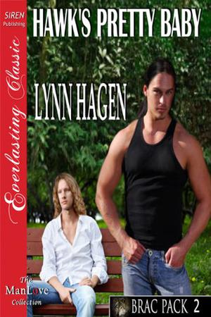 Hawk's Pretty Baby (Brac Pack #2)