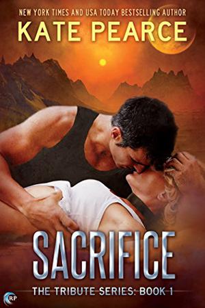 Sacrifice (Tribute #1)