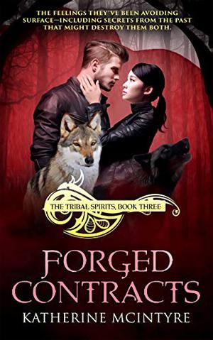 Forged Contracts by Katherine McIntyre