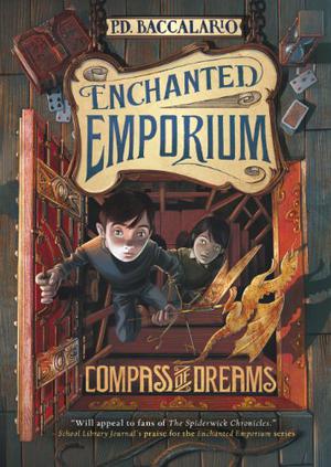 Compass of Dreams (La Bottega Battibaleno #2)