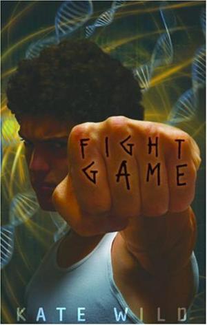 Fight Game by Kate Wild