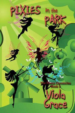 Pixies in the Park (Nexus Chronicles #3)