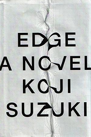 Edge by Kōji Suzuki