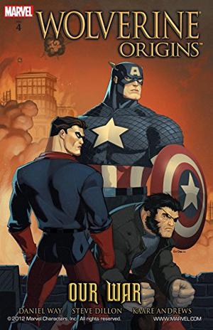 Wolverine: Origins, Volume 4: Our War by Daniel Way, Steve Dillon