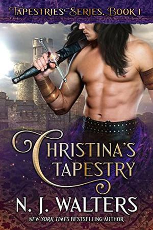 Christina's Tapestry (Tapestries #1)