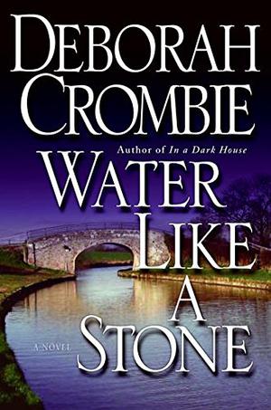 Water Like a Stone (Duncan Kincaid & Gemma James #11)