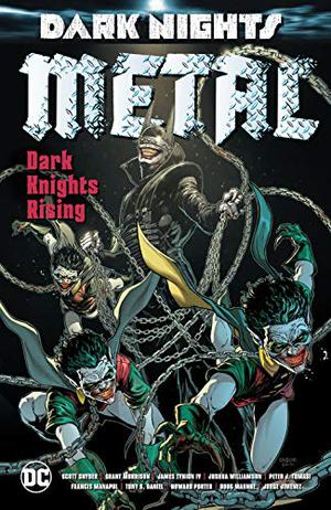Dark Nights: Metal - Dark Knights Rising by Scott Snyder