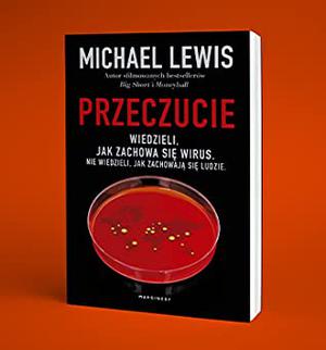 The Premonition: A Pandemic Story by Michael Lewis