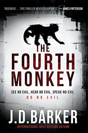The Fourth Monkey (4MK Thriller #1)
