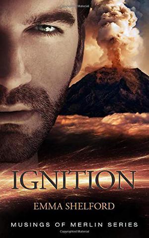 Ignition (Immortal Merlin #1)