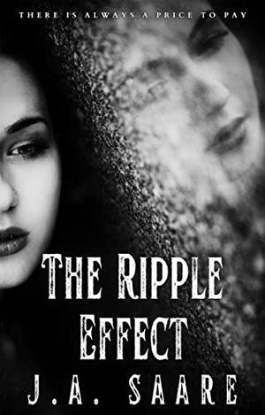 The Ripple Effect (Rhiannon's Law #3)
