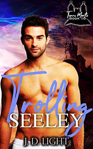 Trolling Seeley by J.D. Light
