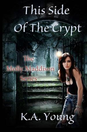 This Side of the Crypt (Molly Maddison #3)