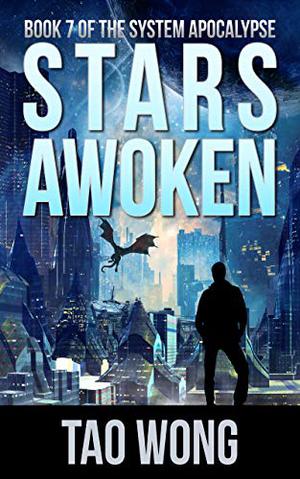 Stars Awoken (The System Apocalypse #7)