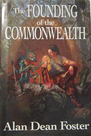 The Founding of the Commonwealth (Humanx Commonwealth #17-18,20)