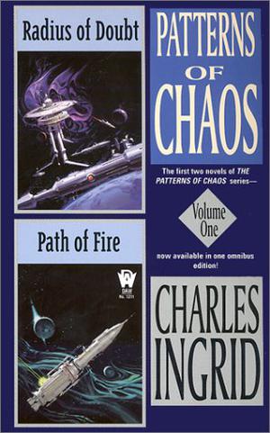 Radius of Doubt & Path of Fire by Charles Ingrid