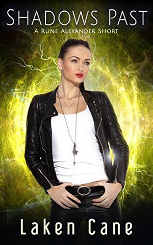 Shadows Past (Rune Alexander #5.5)