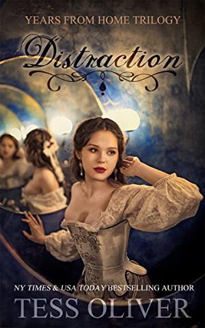 Distraction by Tess Oliver