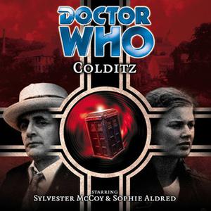 Doctor Who: Colditz (Big Finish Monthly Range #25)