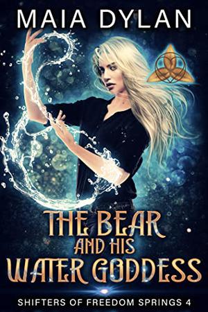The Bear and his Water Goddess by Maia Dylan