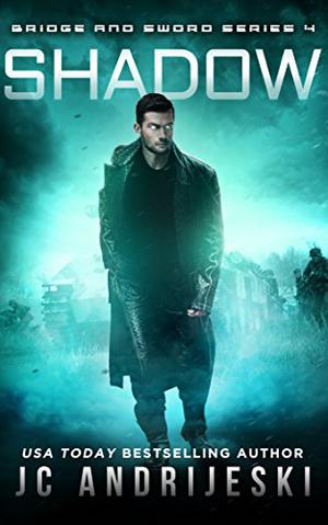 Shadow (Bridge & Sword #4)