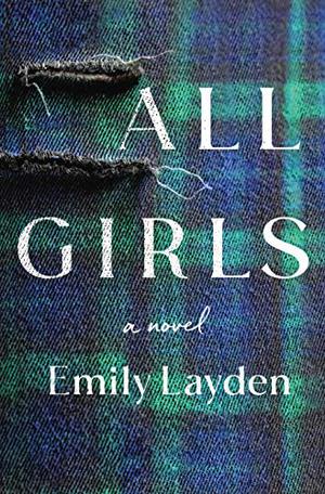 All Girls by Emily Layden