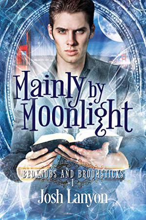 Mainly by Moonlight (Bedknobs and Broomsticks #1)