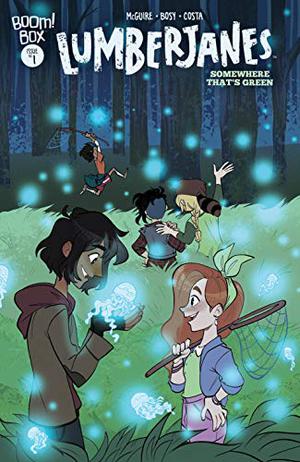 Lumberjanes: Somewhere That's Green #1 (Lumberjanes Single Issues #63.5)