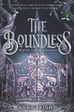 The Boundless by Anna Bright