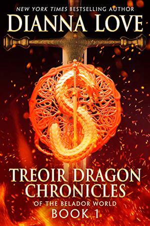 Treoir Dragon Chronicles of the Belador world: Book 1 (Chronicles of the Belador World #1)