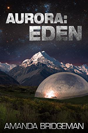 Aurora: Eden (Aurora #5)