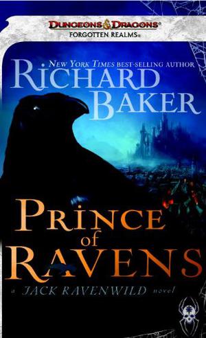 Prince of Ravens: A Forgotten Realms Novel by Richard Baker