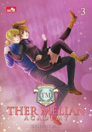 Ther Melian Academy Vol. 3 (Ther Melian Academy #3)