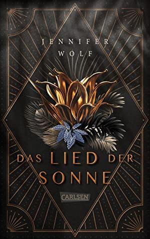 Das Lied der Sonne by Jennifer Wolf