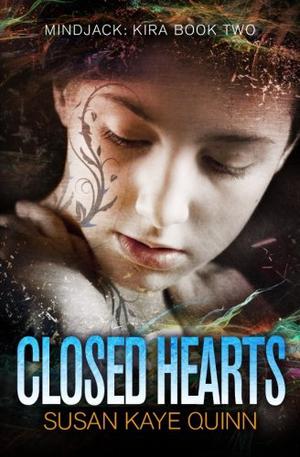 Closed Hearts (Mindjack: Kira #2)