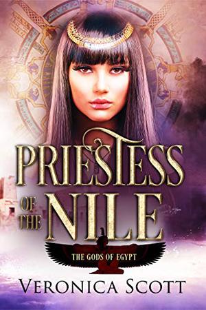 Priestess of the Nile by Veronica Scott