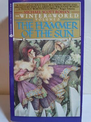The Hammer of the Sun (The Winter of the World #3)