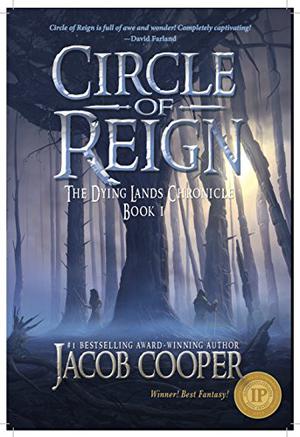 Circle of Reign by Jacob Cooper