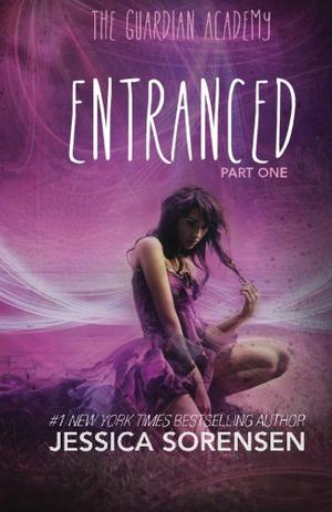 Entranced (Guardian Academy #1a)