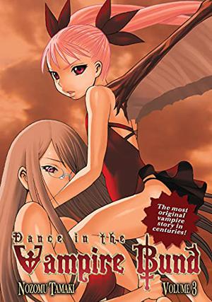 Dance in the Vampire Bund, Vol. 3 by Nozomu Tamaki