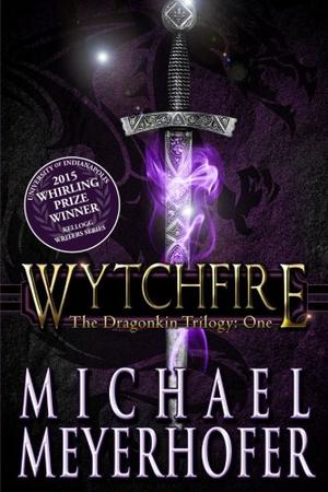 Wytchfire (The Dragonkin Trilogy #)